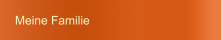 Meine Familie